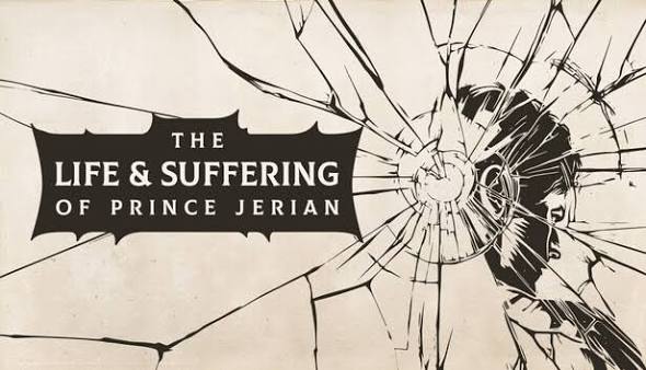 『The Life and Suffering of Prince Jerian』完全攻略ガイド：苛烈な世界で皇太子としてどう生き抜くか